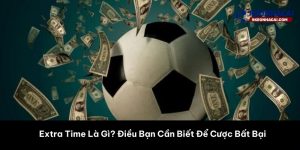 extra time là gì