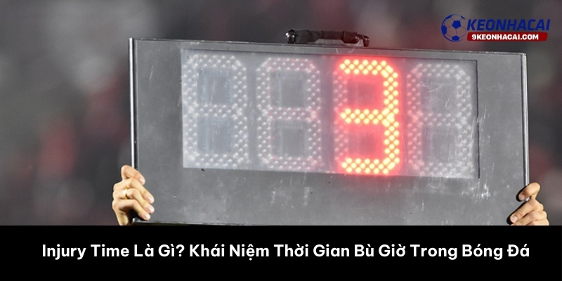 injury time là gì