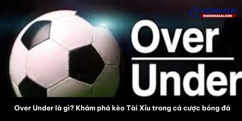 over under là gì
